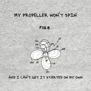 My Propeller T-Shirt